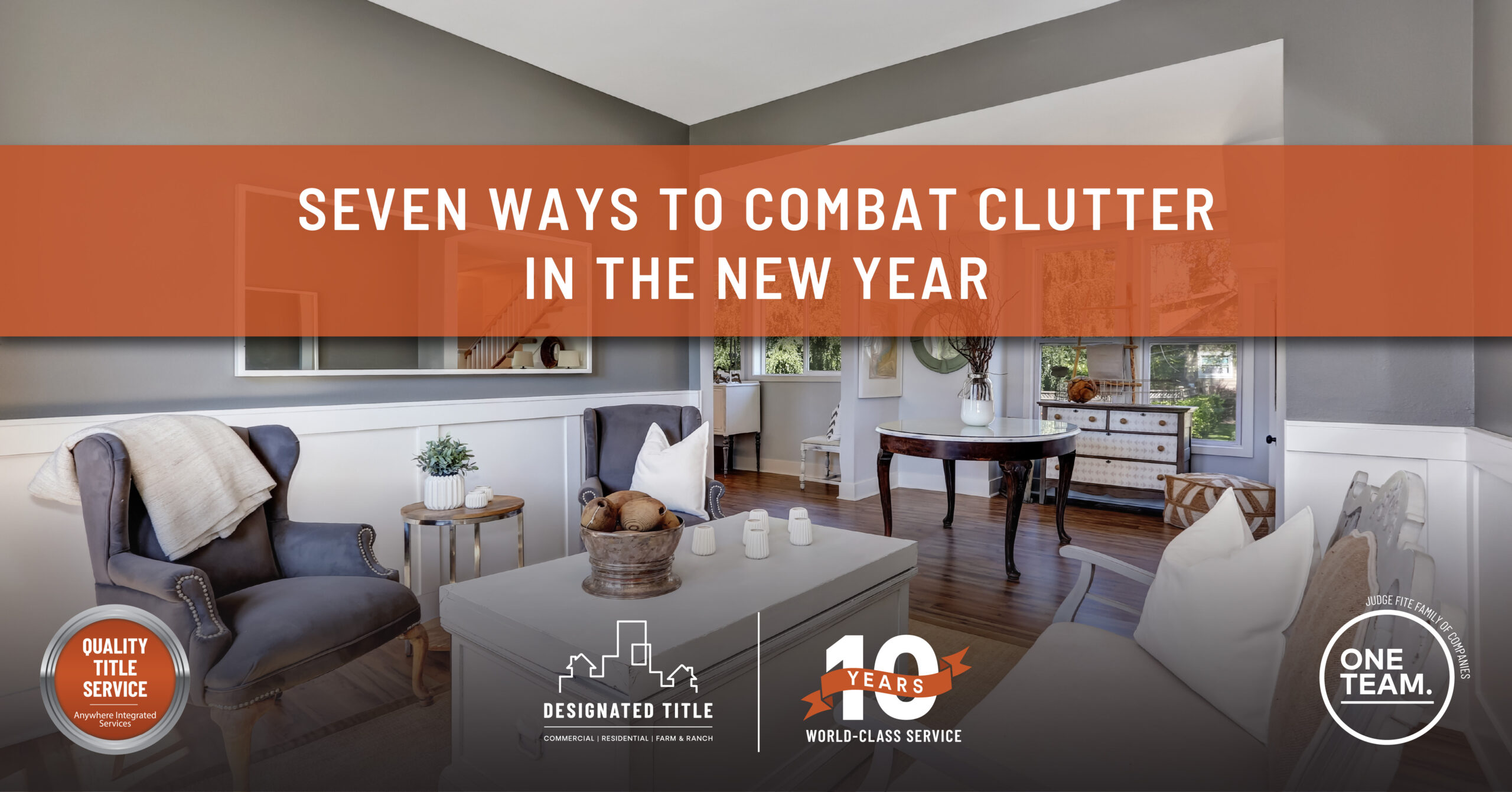 Seven Ways to Combat Clutter in the New Year - Designated Title