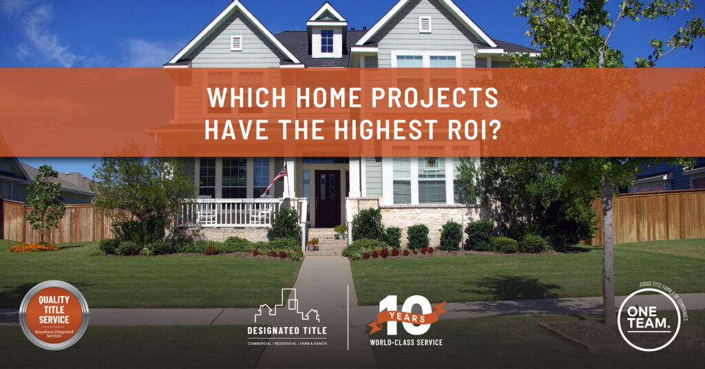 Which Home Projects Have the Highest ROI?