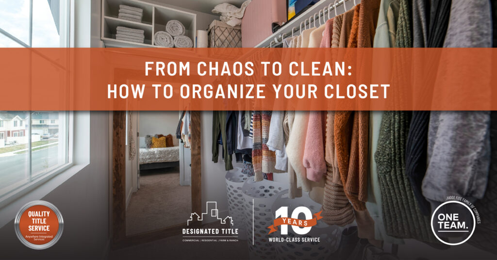 From Chaos to Clean: How to Organize Your Closet