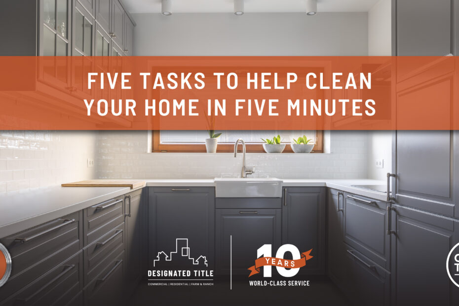 Five Tasks To Help Clean Your Home in Five Minutes
