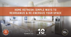 Home Refresh: Simple Ways to Reorganize and Re-Energize Your Space