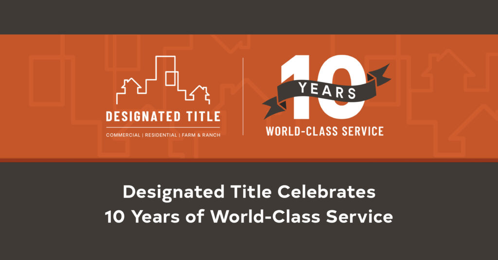 Designated Title Celebrates 10 Years of World-Class Service