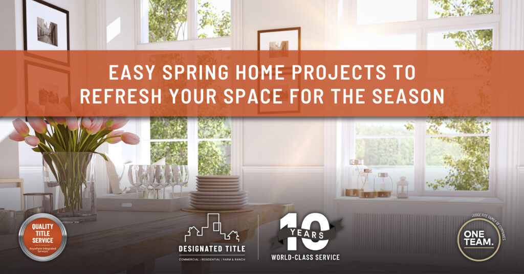 Easy Spring Home Projects to Refresh Your Space for the Season