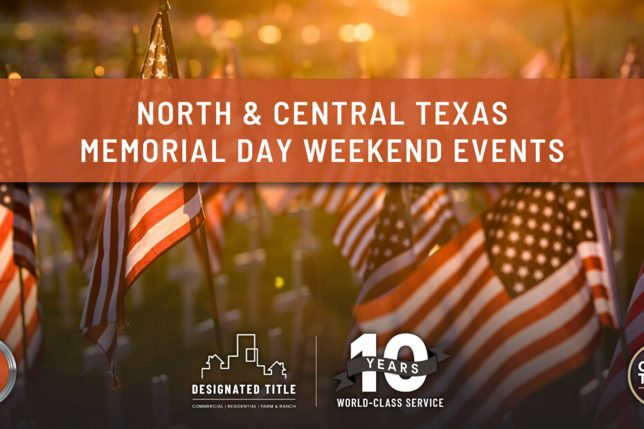 North & Central Texas Memorial Day Weekend Events