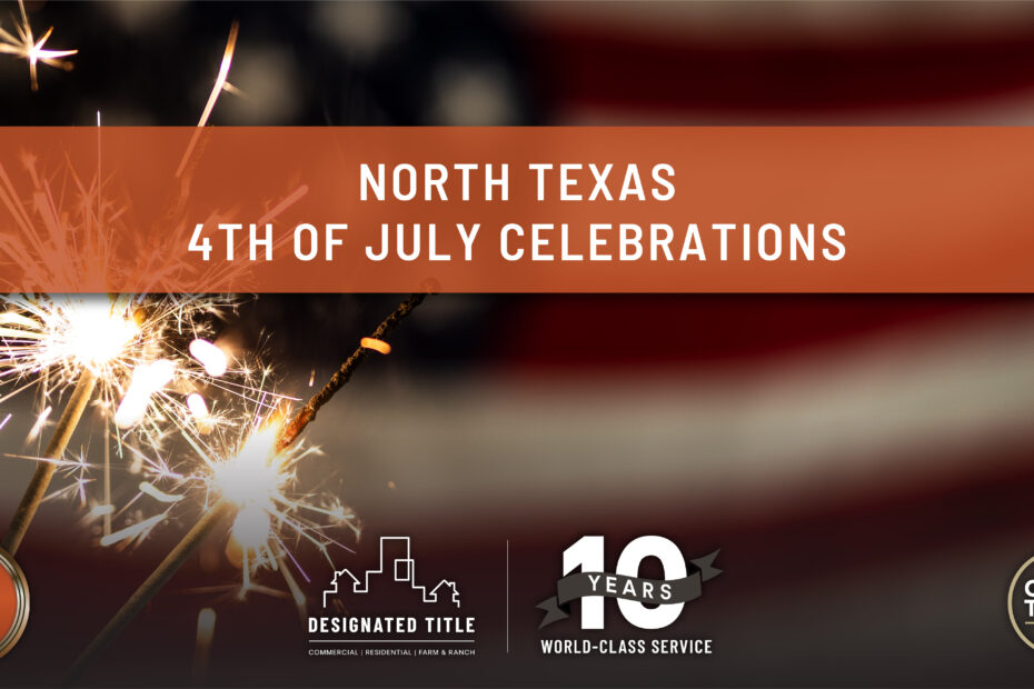 North Texas 4th of July Celebrations